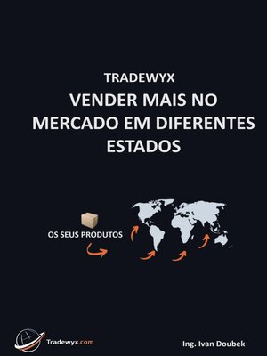 cover image of TRADEWYX, VENDER MAIS NO MERCADO EM DIFERENTES ESTADOS